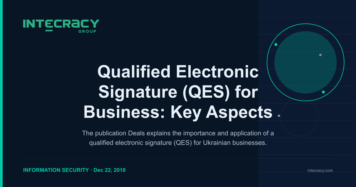 Qualified Electronic Signature (QES) for Business: Key Aspects ...